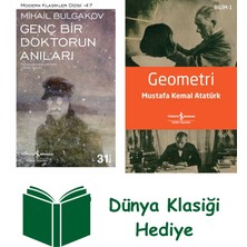 İş Bankası Kültür Yayınları Genç Bir Doktorun Anıları + Geometri + Dünya Klasiği Hediye