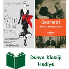 Artemis Yayınları Seni Daima Seveceğim + Geometri + Dünya Klasiği Hediye