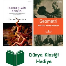 Everest Yayınları Kardeşimin Bekçisi + Geometri + Dünya Klasiği Hediye