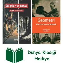 Gölgeler ve Şafak + Geometri + Dünya Klasiği Hediye