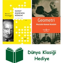 Alfa Yayınları Sanat Eserinin Kökeni (Ciltli) + Geometri + Dünya Klasiği Hediye