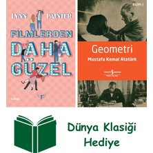 Artemis Yayınları Filmlerden Daha Güzel (Ciltli) + Geometri + Dünya Klasiği Hediye