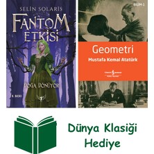 Artemis Yayınları Fantom Etkisi - Doğa Dönüyor (Ciltli) + Geometri + Dünya Klasiği Hediye