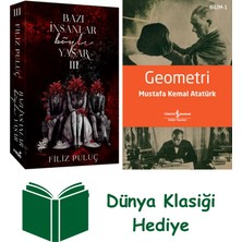 İndigo Kitap Bazı Insanlar Böyle Yaşar - 3 + Geometri + Dünya Klasiği Hediye