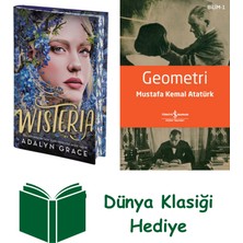 Artemis Yayınları Wisteria (Ciltli) + Geometri + Dünya Klasiği Hediye