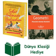 Artemis Yayınları Satır Aralarında Buluşalım (Ciltli) + Geometri + Dünya Klasiği Hediye