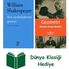 Sen Aydınlatırsın Geceyi + Geometri + Dünya Klasiği Hediye