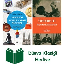 Alfa Yayınları Avrupa'yı Avrupa Yapan Değerler + Geometri + Dünya Klasiği Hediye
