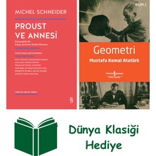 Everest Yayınları Proust ve Annesi + Geometri + Dünya Klasiği Hediye