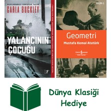 Artemis Yayınları Yalancının Çocuğu + Geometri + Dünya Klasiği Hediye