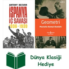 Alfa Yayınları Ispanya Iç Savaşı 1936-1939 + Geometri + Dünya Klasiği Hediye