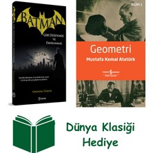 Teras Kitap Batman Gibi Düşünmek ve Davranmak + Geometri + Dünya Klasiği Hediye