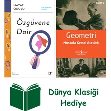 Artemis Yayınları Hayat Okulu - Özgüvene Dair + Geometri + Dünya Klasiği Hediye