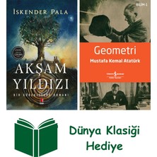Kapı Yayınları Akşam Yıldızı + Geometri + Dünya Klasiği Hediye