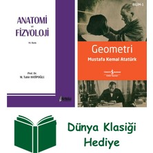 Anatomi ve Fizyoloji + Geometri + Dünya Klasiği Hediye