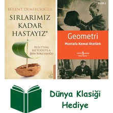 Destek Yayınları Sırlarımız Kadar Hastayız + Geometri + Dünya Klasiği Hediye