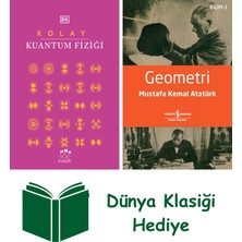 Everest Yayınları Kolay Kuantum Fiziği (Ciltli) + Geometri + Dünya Klasiği Hediye
