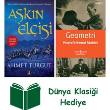 Kapı Yayınları Aşkın Elçisi + Geometri + Dünya Klasiği Hediye