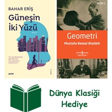 Alfa Yayınları Güneşin Iki Yüzü + Geometri + Dünya Klasiği Hediye