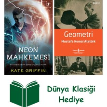 Artemis Yayınları Neon Mahkemesi + Geometri + Dünya Klasiği Hediye