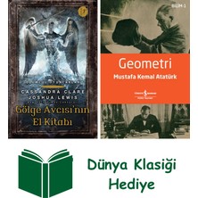 Artemis Yayınları Gölge Avcısı’nın El Kitabı + Geometri + Dünya Klasiği Hediye