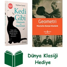 Teras Kitap Kedi Gibi Düşünmek ve Davranmak + Geometri + Dünya Klasiği Hediye