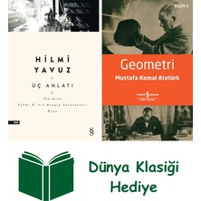 Everest Yayınları Üç Anlatı + Geometri + Dünya Klasiği Hediye