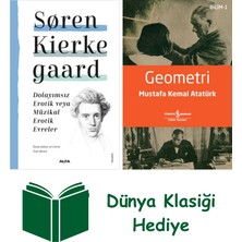 Alfa Yayınları Dolayımsız Erotik Veya Müzikal Erotik Evreler + Geometri + Dünya Klasiği Hediye
