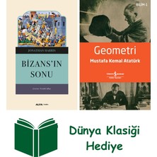 Alfa Yayınları Bizans'ın Sonu + Geometri + Dünya Klasiği Hediye