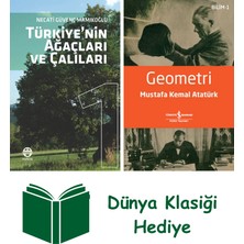 Türkiye'nin Ağaçları ve Çalıları 1 + Geometri + Dünya Klasiği Hediye