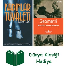 Artemis Yayınları Kadınlar Tuvaleti + Geometri + Dünya Klasiği Hediye