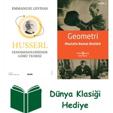 Alfa Yayınları Husserl Fenomenolojisinde Görü Teorisi + Geometri + Dünya Klasiği Hediye