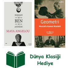 Everest Yayınları Annem ve Ben ve Annem + Geometri + Dünya Klasiği Hediye
