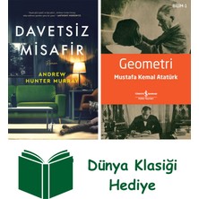 Artemis Yayınları Davetsiz Misafir + Geometri + Dünya Klasiği Hediye