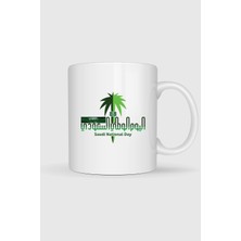 Bahriyeli Collection  Saudi National Day Tasarımlı Kupa Bardak