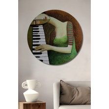 Teona Ahşap Modern Sanat Yağlı Boya Görünümlü Piyano Çalan Kadın Ahşap Dekoratif Tablo Yuvarlak Tablo