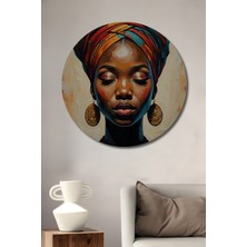 Teona Ahşap Afrika Kraliçesi Yağlı Boya Görünümlü Dekoratif Ahşap Tablo Yuvarlak Tablo