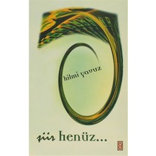 Kategori Yayıncılık Şiir Henüz