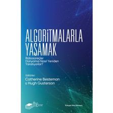 Kategori Yayıncılık Algoritmalarla Yaşamak