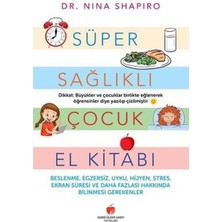 Kategori Yayıncılık Süper Sağlıklı Çocuk El Kitabı