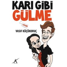 Kategori Yayıncılık Karı Gibi Gülme