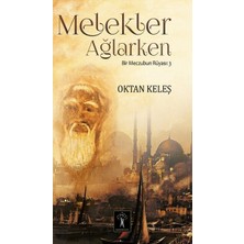 Kategori Yayıncılık Melekler Ağlarken