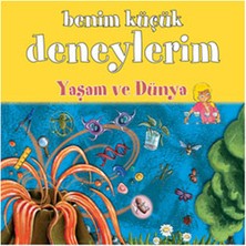 Kategori Yayıncılık Benim Küçük Deneylerim - Yaşam ve Dünya