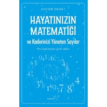 Kategori Yayıncılık Hayatınızın Matematiği ve Kaderinizi Yöneten Sayılar
