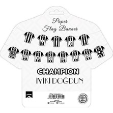 Alpjoy Iyi Ki Doğdun Harf Afiş -Champion Siyah Beyaz-