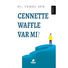 Kategori Yayıncılık Cennette Waffle Var Mı?