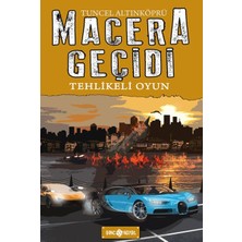 Kategori Yayıncılık Macera Geçidi 14 - Tehlikeli Oyun
