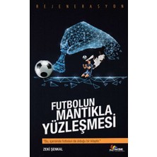 Kategori Yayıncılık Futbolun Mantıkla Yüzleşmesi