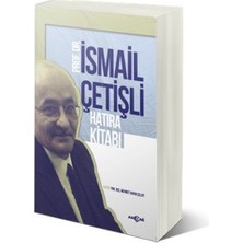 Kategori Yayıncılık Ismail Çetişli Hatıra Kitabı