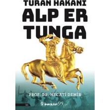 Kategori Yayıncılık Turan Hakanı Alp Er Tunga
